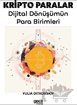 Kripto Paralar – Yulia Ditkovskiy – Gece Kitaplığı kitap kapağı