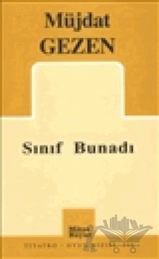 Sınıf Bunadı – Müjdat Gezen – Mitos Boyut Yayınları kitap kapağı