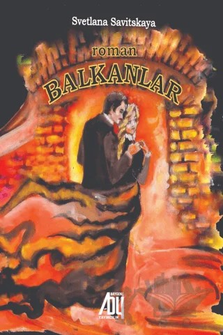 Balkanlar – Svetlana Savitskaya – Baygenç Yayıncılık kitap kapağı