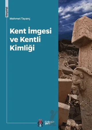 Kent İmgesi ve Kentli Kimliği – Mehmet Tayanç – DBY Yayınları kitap kapağı