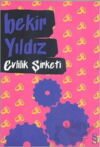 Evlilik Şirketi – Bekir Yıldız – Everest Yayınları kitap kapağı