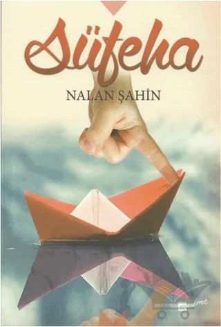 Süfeha – Nalan Şahin – Meserret Yayınları kitap kapağı