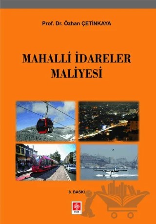Mahalli İdareler Maliyesi – Özhan Çetinkaya – Ekin Basım Yayın kitap kapağı