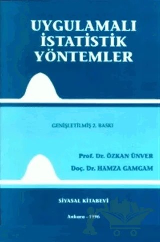 Uygulamalı İstatistik Yöntemler – Özkan Ünver – Siyasal Kitabevi kitap kapağı
