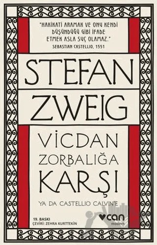 Vicdan Zorbalığa Karşı ya da Castellio Calvin'e – Stefan Zweıg – Can Yayınları kitap kapağı