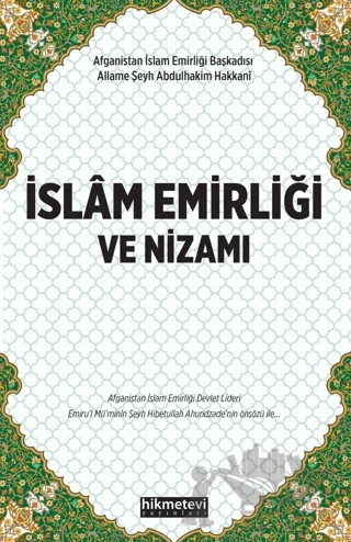 İslam Emirliği ve Nizamı – Allame Şeyh Abdulhakim El-Hakkani – Hikmetevi Yayınları kitap kapağı