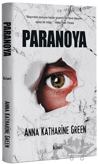 Paranoya – Anna Katharine Green – Kiwi Yayınevi kitap kapağı