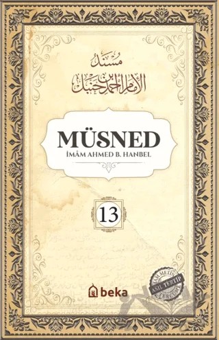 Müsned (13. Cilt- Arapça Metinsiz) – İmam Ahmed B. Hanbel – Beka Yayınları kitap kapağı
