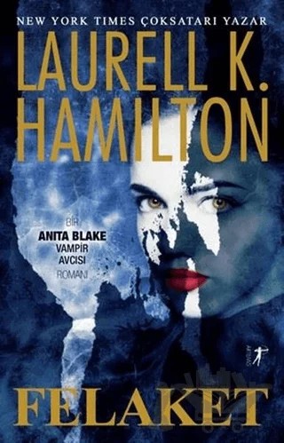 Felaket – Laurell K. Hamilton – Artemis Yayınları kitap kapağı
