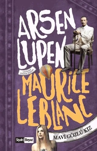 Arsen Lüpen – Maurice Leblanc – Siyah Beyaz Yayınları kitap kapağı