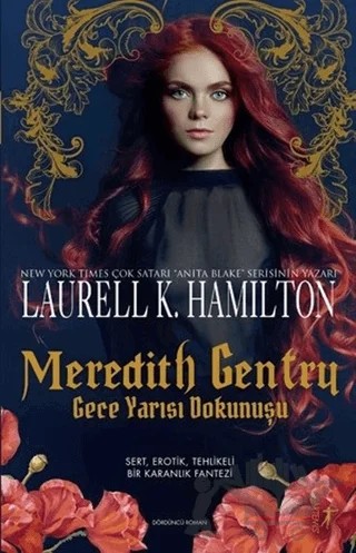 Meredith Gentry - Gece Yarısı Dokunuşu – Laurell K. Hamilton – Artemis Yayınları kitap kapağı