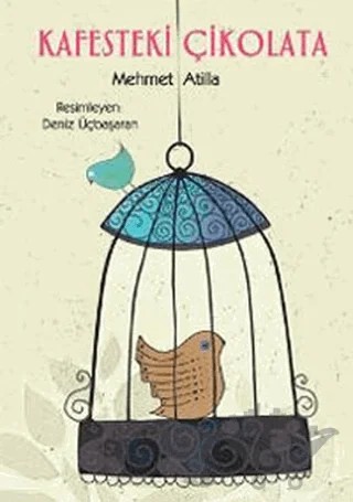 Kafesteki Çikolata – Mehmet Atilla – Tudem Yayınları kitap kapağı
