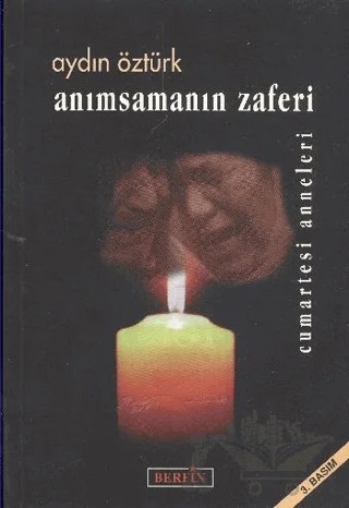 Anımsamanın Zaferi – Aydın Öztürk – Berfin Yayınları kitap kapağı