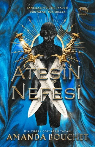 Ateşin Nefesi – Amanda Bouchet – Yabancı Yayınları kitap kapağı