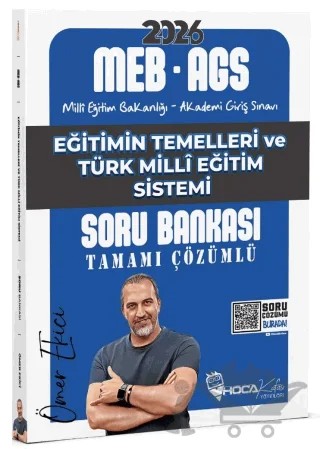 2026 MEB-AGS Eğitimin Temelleri ve Türk Milli Eğitim Sistemi Soru Bankası Çözümlü – Ömer Ekici – Hoca Kafası Yayınları kitap kapağı
