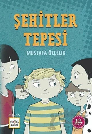 Şehitler Tepesi – Mustafa Özçelik – Nar Genç kitap kapağı