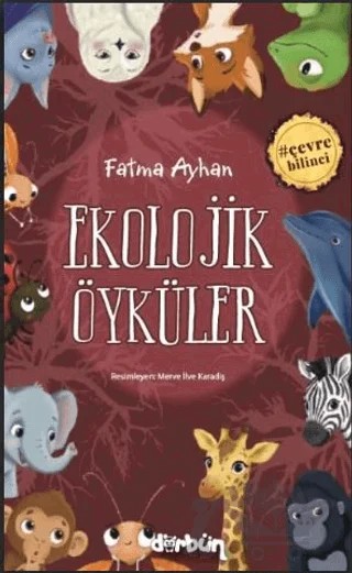 Ekolojik Öyküler – Fatma Ayhan – Dürbün Kitap kitap kapağı