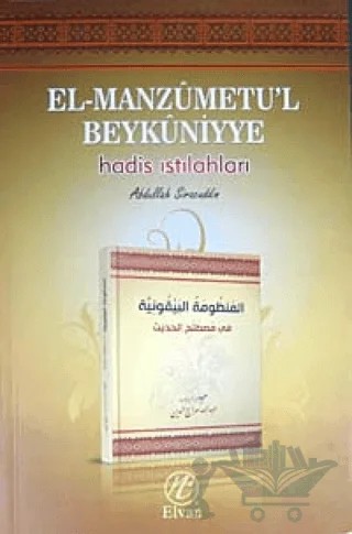 El-Manzumetu'l Beykuniyye - Hadis Istılahları – Abdullah Siracuddin – Elvan Yayıncılık kitap kapağı