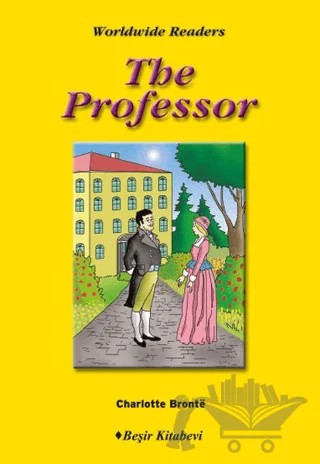 Level 6 The Professor – Charlotte Bronte – Beşir Kitabevi kitap kapağı
