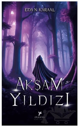Akşam Yıldızı (Kapak Resmi Değişebilir) – Eda N. Karaal – Oleksa Yayınevi kitap kapağı