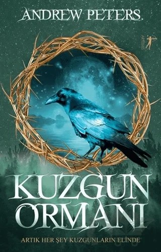 Kuzgun Ormanı – Andrew Peters – Artemis Yayınları kitap kapağı