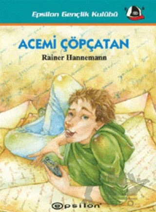 Acemi Çöpçatan – Rainer Hannemann – Epsilon Yayınevi kitap kapağı