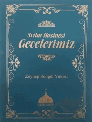 Sırlar Hazinesi Gecelerimiz – Zeynep Songül Yüksel – Salih Kitaplar kitap kapağı