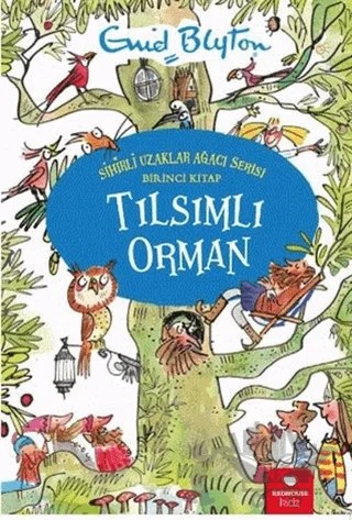 Tılsımlı Orman - Sihirli Uzaklar Ağacı Serisi – Enid Blyton – Redhouse Kidz Yayınları kitap kapağı