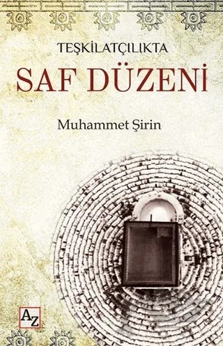 Teşkilatçılıkta Saf Düzeni – Muhammet Şirin – Az Kitap kitap kapağı