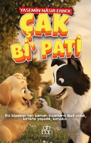 Çak Bi’ Pati – Yasemin Nasır Erbek – Ahbap Kitap kitap kapağı
