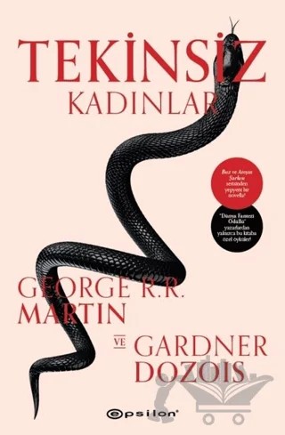 Tekinsiz Kadınlar – George R. R. Martin, Gardner Dozois – Epsilon Yayınevi kitap kapağı