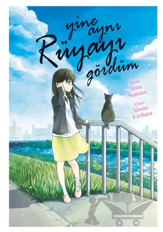 Yine Aynı Rüyayı Gördüm – Yoru Sumino – Gerekli Şeyler Yayıncılık kitap kapağı