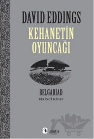 Kehanetin Oyuncağı Belgariad - Birinci Kitap – David Eddings – Metis Yayınları kitap kapağı