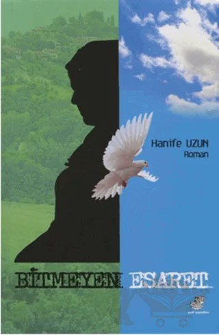 Bitmeyen Esaret – Hanife Uzun – Etüt Yayınları kitap kapağı