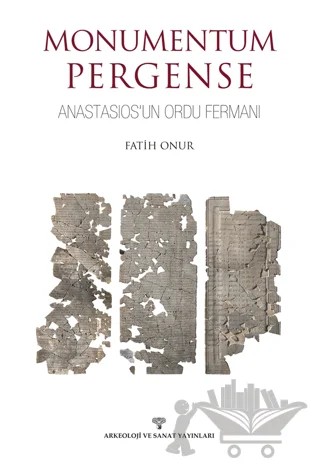 Monumentum Pergense – Fatih Onur – Arkeoloji ve Sanat Yayınları kitap kapağı