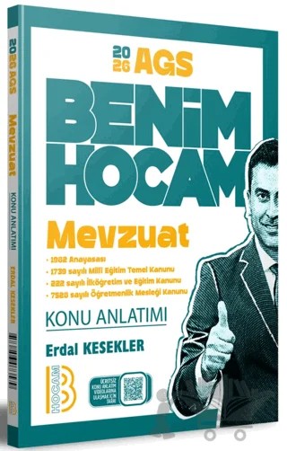 2026 KPSS AGS Mevzuat Konu Anlatımı – Erdal Kesekler – Benim Hocam Yayınları kitap kapağı