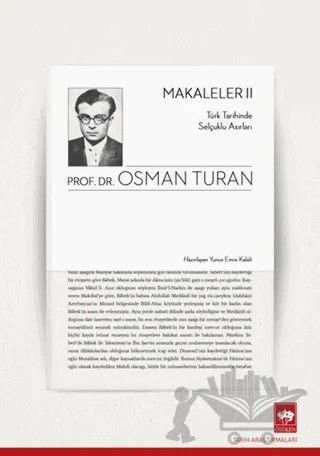 Türk Tarihinde Selçuklu Asırları - Makaleler 2 – Osman Turan – Ötüken Neşriyat kitap kapağı
