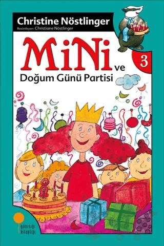 Mini ve Doğum Günü Partisi – Christine Nöstlinger – Günışığı Kitaplığı kitap kapağı