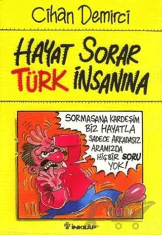 Hayat Sorar Türk İnsanına – Cihan Demirci – İnkılap Kitabevi kitap kapağı