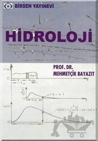 Hidroloji – Mehmetçik Bayazıt – Birsen Yayınevi kitap kapağı