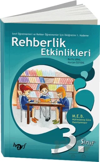 Rehberlik Etkinlikleri 3. Sınıf – Berfin Ural, Nurcan Özteke – Harf Eğitim Yayıncılık kitap kapağı