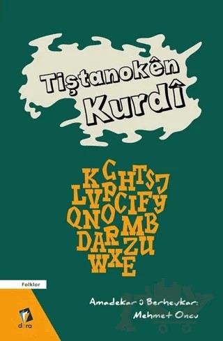 Tiştanoken Kurdi – Mehmet Öncü – Dara Yayınları kitap kapağı