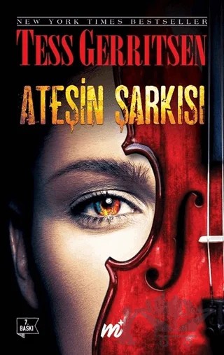 Ateşin Şarkısı (Özel Seri) – Tess Gerritsen – Martı Yayınları kitap kapağı