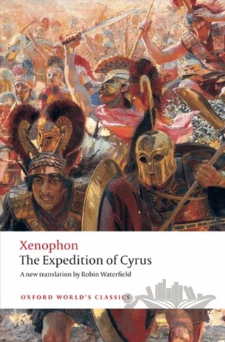 The Expedition Of Cyrus – Xenophon – Oxford University Press - Classics kitap kapağı