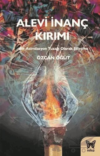 Alevi İnanç Kırımı – Özcan Öğüt – Nika Yayınevi kitap kapağı