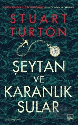 Şeytan ve Karanlık Sular – Stuart Turton – İthaki Yayınları kitap kapağı