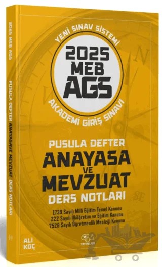 CBA Yayınları 2025 MEB-AGS Anayasa ve Mevzuat Pusula Defter Ders Notları – Ali Koç – CBA Akademi kitap kapağı