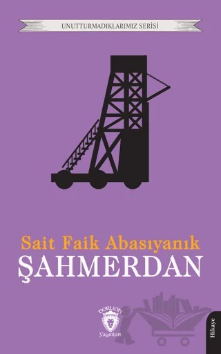 Şahmerdan – Sait Faik Abasıyanık – Dorlion Yayınları kitap kapağı