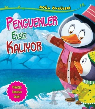 Penguenler Evsiz Kalıyor – Quixot Publishing – Parıltı Yayınları kitap kapağı
