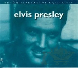 Elvis Presley Bütün Plakları ve CD’leriyle – John Robertson – Oğlak Yayıncılık kitap kapağı
